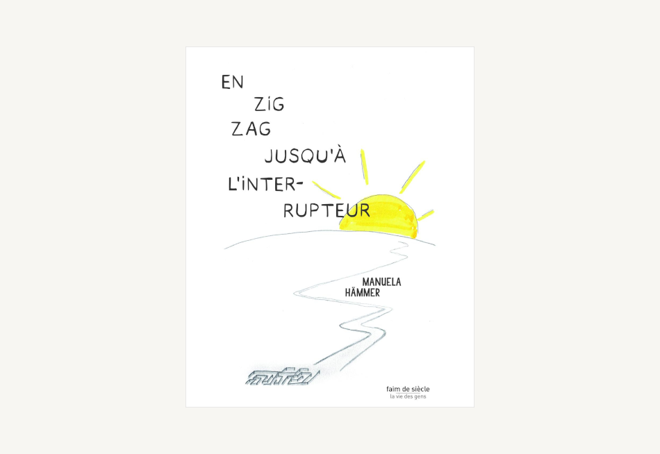 En zigzag jusqu'à l'interrupteur