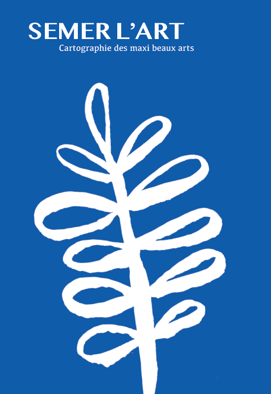 Couverture du livre "Semer l'art — Cartographie des maxi beaux arts" de Josiane Haas, illustration blanche d'une feuille stylisée sur fond bleu
